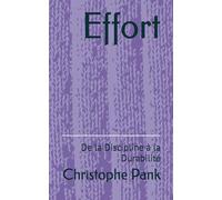 Effort: De la Discipline à la Durabilité