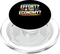 Effort in This Economy Blagues sur l'énergie - PopSockets PopGrip pour MagSafe