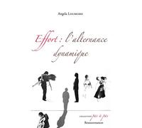 Effort : l'alternance dynamique