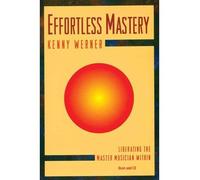 (Effortless Mastery) By Werner, Kenny (Author) Paperback on (01 , 1996)