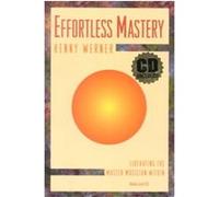 Effortless Mastery Kenny Werner (Auteur)