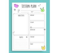 Effortless Weekly Lesson Planner: A Simple 100-Page Organizer to Streamline Your Weekly Curriculum, Track Objectives, and Manage Classroom Activities ... | Perfect for Teachers and Homeschool Parents