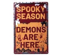 Effrayant Signalétique d'Halloween, Spooky Season Demons Are Here Amusant Panneau en Métal Vintage Décoration d'Halloween pour Maison Jardin Décoration de Bar