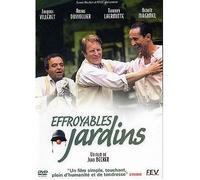 EFFROYABLES JARDINS