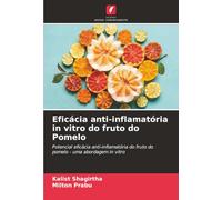 Eficácia anti-inflamatória in vitro do fruto do Pomelo: Potencial eficácia anti-inflamatória do fruto do pomelo - uma abordagem in vitro