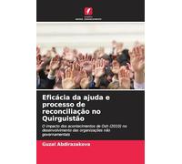 Eficácia da ajuda e processo de reconciliação no Quirguistão: O impacto dos acontecimentos de Osh (2010) no desenvolvimento das organizações não governamentais