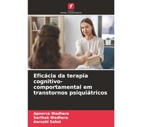 Eficácia da terapia cognitivo-comportamental em transtornos psiquiátricos