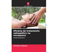 Eficácia do tratamento osteopático na enxaqueca