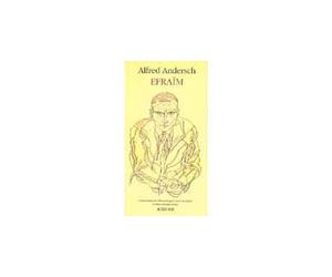 Efraïm - traduit de l'allemand - postface - Alfred Andersch - Actes sud - broché - Livre