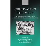 Efrossini Spentzou Cultivating the Muse (Relié)