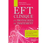 EFT clinique et protocoles de traitement