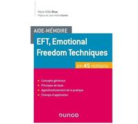 Eft, Emotional Freedom Techniques