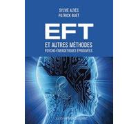 EFT et autres techniques énergétiques pour se guérir