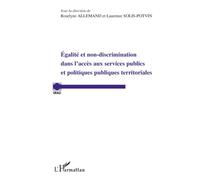 Egalité et non-discrimination dans l'accès aux services publ - Laurence Potvin-Solis - L'harmattan - broché - Etude