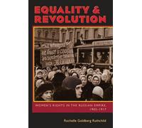 Égalité et révolution : Les droits des femmes dans l'Empire russe, 1905-1917