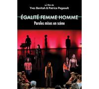 Egalite Femme Homme, Paroles MISES en Scene