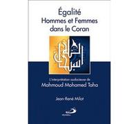 Egalite hommes et femmes dans le coran JR MILOT (Auteur)