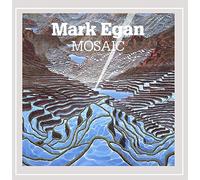 Egan, Mark - Mosaic