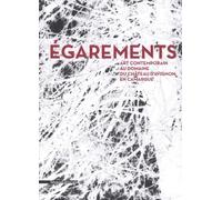 Egarements, art contemorain au château d'Avignon - Collectif - Silvana Editoriale - broché - Beau livre