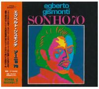 Egberto Gismonti - Sonho 70 [Import]