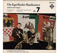 EGERLÄNDER MUSIKANTEN / MOSCH, Ernst - Die Egerländer Musikanten spielen und singen Nr. 7 / UX 5121