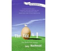 Egg and I Betty Bard MacDonald (Auteur)
