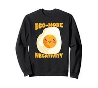 Egg-Nore Negativity Jeu de Mots drôle et Mignon œuf au Plat Sweatshirt