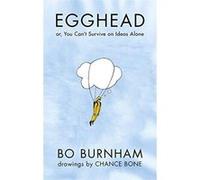 Egghead: Or, You Can't Survive on Ideas Alone - [Version Originale] Inconnu (Auteur)