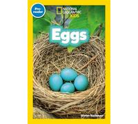 Eggs (National Geographic Kids Readers, Pre-Reader) An Early Reader About Birds, Reptiles, Fish, and Other Baby Animals That Hatch From Eggs - Vivian Suchman - National Geographic Kids - ebook (ePub) 