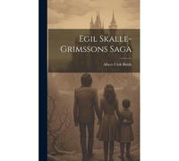 Egil Skalle-Grimssons Saga