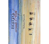 Egitto. Cercando l'Aleph. Nuova ediz.