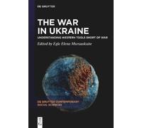 Egle Elena Murauskaite The War in Ukraine (Relié)