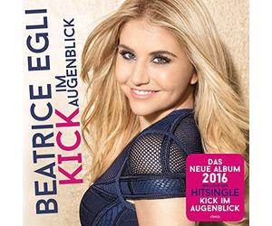 Egli, Beatrice - Kick Im Augenblick