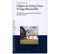 Église de Pointe-Noire (Congo-Brazzaville) (L') Guy Pannier (Auteur)