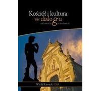 Église et culture en dialogue - Witold Kawecki CSsR (Literatur, Religion auf Polnisch)