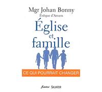 Eglise et famille, ce qui pourrait changer