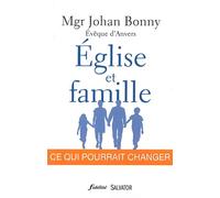 Eglise et famille, ce qui pourrait changer