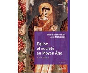 Eglise et société au Moyen Âge - Jean-Michel Matz - Hachette Superieur - broché - Etude