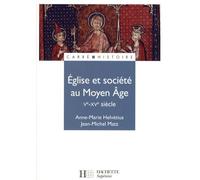Eglise et société au Moyen Age (Ve-XVe siècle)