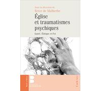EGLISE ET TRAUMATISMES PSYCHIQUES