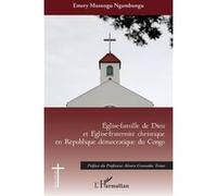 Eglise-Famille De Dieu Et Eglise Christique En République Démocratique Du Congo