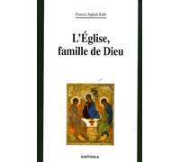 Eglise, Famille De Dieu - Un Chemin Pour Les Eglises D'afrique