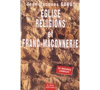Eglise, religions et franc-maçonnerie