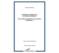 Eglises d'Afrique et autofinancement Des tontines populaires aux tontines ecclésiales ? - Emmanuel Bidzogo - L'harmattan - broché - Essai