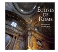 Eglises de rome (rl) Pierre Grimal (Auteur), Caroline Rose (Photographie)