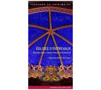 Eglises D'entrevaux - Balades Dans L'ancien Évêché De Glandèves