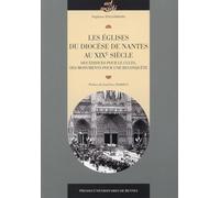 EGLISES DU DIOCESE DE NANTES AU XIXE SIECLE