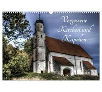 Églises et chapelles oubliées, Version française (Calendrier mural 2026 DIN A3 portrait), Calendrier CALVENDO mensuel