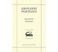 Églogues / Eclogae Giovanni Pontano (Auteur), Hélène Casanova-Robin (Traduction)