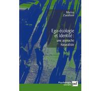 Ego-Écologie Et Identité : Une Approche Naturaliste